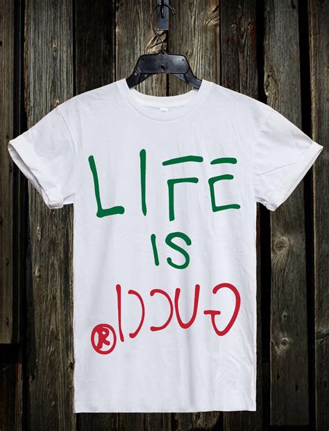 life is gucci shirt authentic|gucci graphic t shirt.